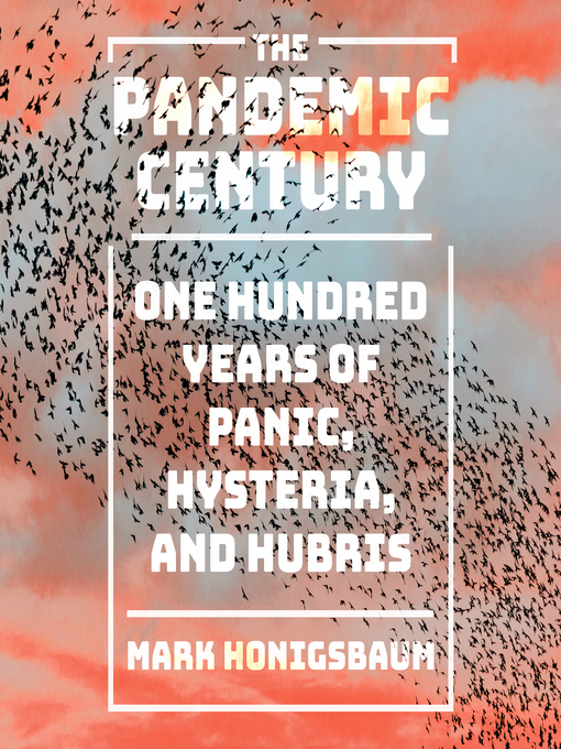 Cover image for The Pandemic Century
